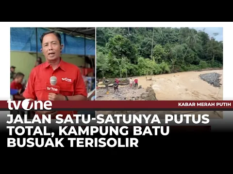 Banjir Bandang Susulan di Padang, Akses Satu-satunya ke Batu Busuak Putus Total