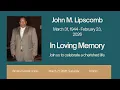 John M Lipscomb Memorial Service