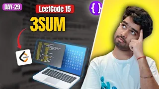Day 29 LeetCode 15 3Sum Brute Force to Optimal Sorting Two Pointers Top Interview 150