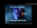Swae Lee & NAV - No Call No Show Instrumental 
