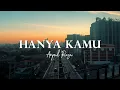 Download Lagu Aepul Roza - Hanya Kamu (Video Lirik)