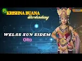 Download Lagu WELAS SUN SIDEM - Gita || KRISHNA BUANA (Live In Pura Agung Blambangan)