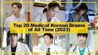 top 20 medical korean drama of all time 2023 