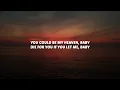 Ayra Star ft Zayn Malik  Heaven baby lyrics.