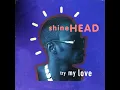 Download Lagu Shinehead - Try my love (LP Version) - 1992 - Hip Hop