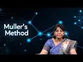 Muller s Method by Dr D Sree Lakshmi