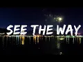 Download Lagu The Chainsmokers - See The Way (Lyrics) feat. Sabrina Claudio Lyrics Video