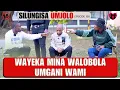 Download Lagu WAYEKA MINA WALOBOLA UMGANI WAMI - SILUNGISA UMJOLO Ep 158