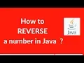 How to reverse a number in java Java programming interview questions