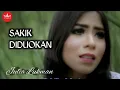 Download Lagu Julia Lukman - Sakik Diduokan Cipt  Harry Parintang [Official Music Video] Lagu Minang