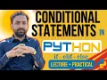 Lec-15 Conditional Statements in Python Python full Course