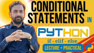 Lec-15 Conditional Statements in Python Python full Course