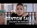 Download Lagu SENTISIK SAJA | TALENTA BR TARIGAN | LAGU KARO TERBARU 2022