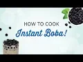 How to cook Instant Boba