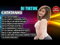 Dj mengapa semua menangis biasalah - Dj catatanku remix viral tiktok full album 2021
