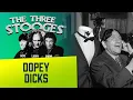 THREE STOOGES - Dopey Dicks