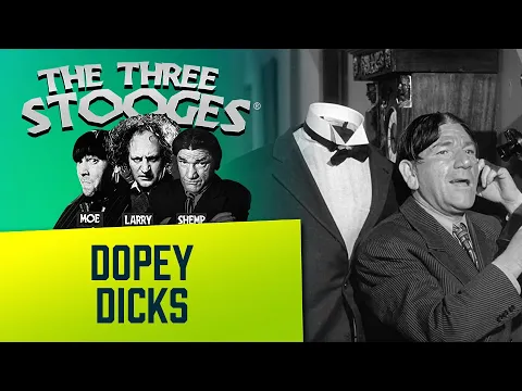 Download MP3 The THREE STOOGES - Ep. 122 - Dopey Dicks