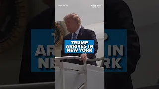 TRUMP arrives in New York for appearance