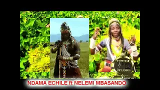 ndama echile ft nelemi mbasando wema by lwenge studio