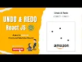 Undo Redo Problem Amazon Frontend Machine Coding Round Interview React Interview Challenge
