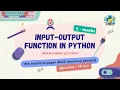 Question - 34 or Class 11th 2023 CS mid-term Paper morning input-output function in Python
