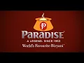 The Journey of World s Favorite Biryani - Paradise Biryani