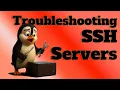 Troubleshoot the SSH Server