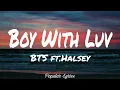 Download Lagu Boy With Luv (Lyrics) - BTS feat. Halsey