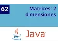 Capitulo 62 - Matrices 2 dimensiones