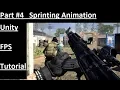 How to make sprint animation for gun in unity Unity FPS tutorial