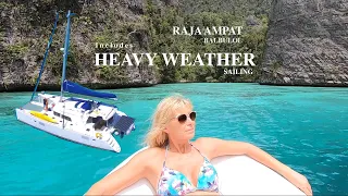 Ep.2 SAILING INDONESIA  – To Raja Ampat – BALBULOL in Misool we sailed into some tricky weather.