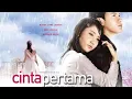 Download Lagu Full movie CINTA PERTAMA (BCL) auto BAPER baper full movie tanpa iklan