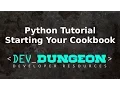 Python Tutorial - Starting Your Cookbook