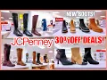 JCPENNEY NEW ARRIVALS BOOTS 30 OFF SALE DEALS JCPENNEY SHOES JCPENNEY SHOP WITH ME