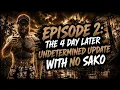 Series 5 Episode 2 The 4 Day Later Undetermined Update With No Sako