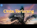 Lagu Cinta Terlarang - Bimbo (lirik Lagu) | Lagu Indonesia  ~ bulan tersenyum lembut,memeluk diriku