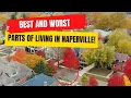 Pros and Cons of Living in Naperville IL