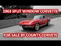 Download Lagu 1963 SPLIT WINDOW CORVETTE FOR SALE BY COUNTY CORVETTE | SOLD |