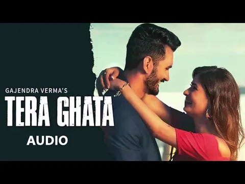 Download MP3 TERA GHATA | FULL AUDIO (320kbps) | SONG | Gaana Exclusives | Gajendra Verma