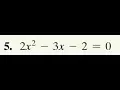 2x 2 - 3x