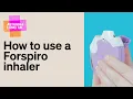 Lagu How to use a Forspiro inhaler