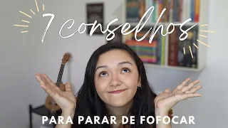 Como parar de fofocar? 🗣 | conselhos para te ajudar