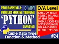 24 Chapter - 6 Tuple In Python O Level A Level GIITM