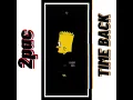 Download Lagu 2Pac- time back   s l o w e d + r e v e r b