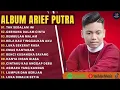 ARIEF PUTRA FULL ALBUM TERBARU 2024 | REMBULAN MALAM🎵TAK SEDALAM INI🎵| TERPOPULER TANPA IKLAN