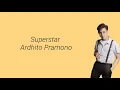 Download Lagu Superstar-Ardhito Pramono(Lyric Video)