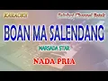 Download Lagu BOAN MA SALENDANG ll KARAOKE BATAK ll MARSADA STAR ll NADA PRIA AS=DO