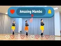 Download Lagu Amazing Mambo│Strepitoso Mamb│Linedance│그리니라인댄스│Greeny Linedance │ KCEA 한국 국제예술단│Loco loquito