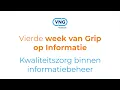 Grip op informatie: Kwaliteitszorg binnen informatiebeheer 8-11-2021