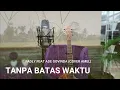 Lagu Tanpa Batas Waktu - Fadli feat Ade Govinda (Cover Amel)